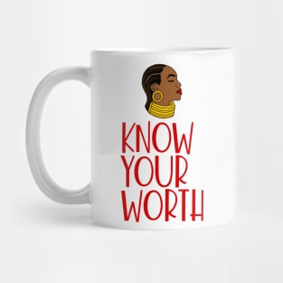 Know Your Worth Mug